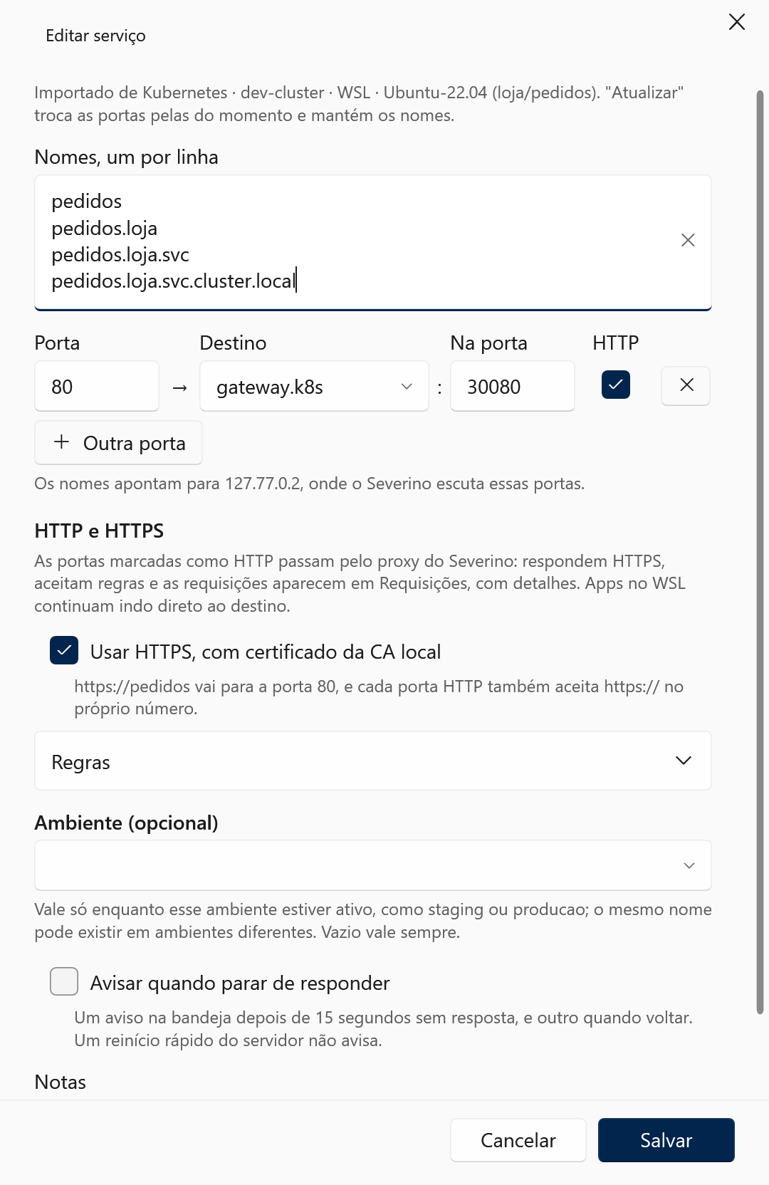 O formulário Editar serviço de pedidos: a porta 80 para gateway.k8s:30080 marcada como HTTP, e a seção HTTP e HTTPS com Usar HTTPS ligado: https://pedidos vai para a porta 80.